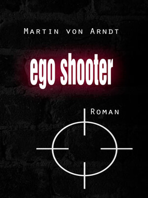 cover image of Egoshooter (eBook)